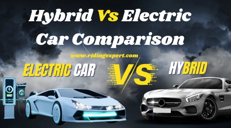 Hybrid Vs Electric Car Comparison
